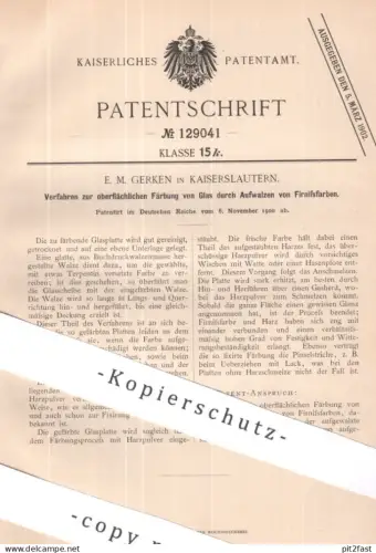 original Patent - E. M. Gerken , Kaiserslautern | 1900 | oberflächliche Färbung von Glas durch Firnis | Farbe , Lack !!