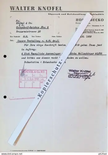 Sägewerk - Walter Knöfel in Hohenbucko b. Herzberg , 1959 , altes Dokument , Reklame / Werbung !
