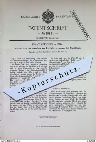 original Patent - Franz Ketscher , Jena | 1890 | Anzeigen von Betriebsstockungen bei Maschinen | Signal , Maschinenbau