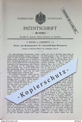 original Patent - F. Wever , Chemnitz i. S. | 1890 | Streck- u. Wickelmaschine für Wirkwaren | Wirkstuhl , Gewebe
