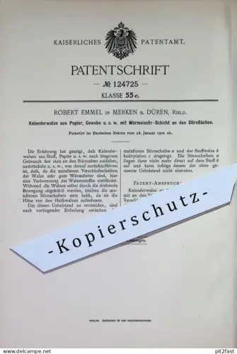 original Patent - Robert Emmel , Merken / Düren / Rhld. | 1901 | Kalanderwalze aus Papier , Gewebe | Walze