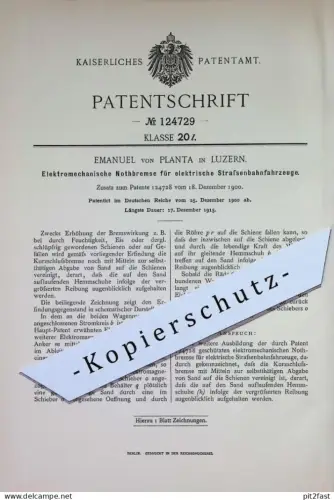 original Patent - Emanuel von Planta , Luzern | 1900 | Notbremse für elektr. Straßenbahnfahrzeuge | Bremse , Straßenbahn