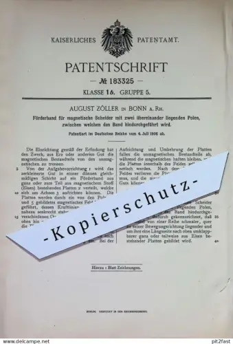original Patent - August Zöller , Bonn / Rh. , 1906 | Förderband für magnetische Scheider | Erz , Erze | Bergwerk