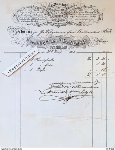 königl. Porzellan-Manufaktur - von Lübcke & Hornemann in Wismar i. Mecklenburg ,1862 , Warin , altes Dokument / Rechnung