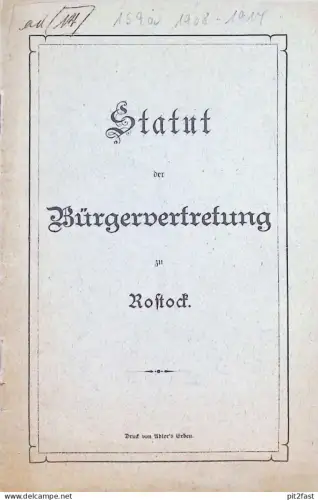 Statut der Bürgervertretung von Rostock , 1900 , von Bülow , Oertzen , Mecklenburg , 15 Seiten !!
