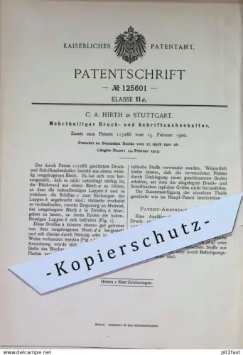 original Patent - C. A. Hirth , Stuttgart | 1901 | Drucksachenhalter , Schriftsachenhalter , Halter | Klammer , Akten