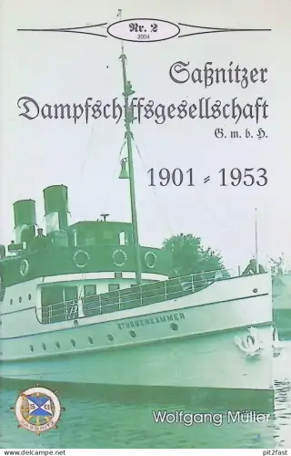 Dampfschiff-Gesellschaft Saßnitz 1901-1953, Chronik , Broschüre , Reklame , Schifffahrt , Rügen , Putbus , Binz , Sellin