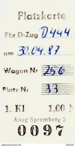 alte Fahrkarte - D-Zug D444 , 1. Klasse , Spremberg , 1987 , Eisenbahn !!!