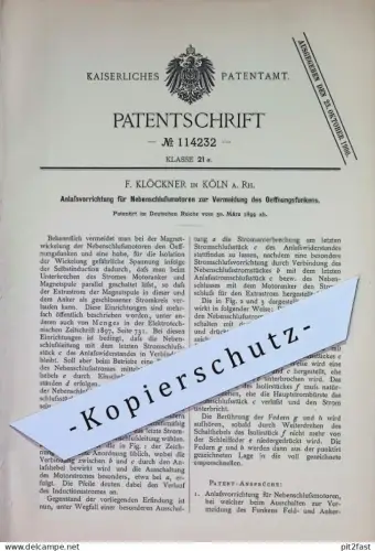 original Patent - F. Klöckner , Köln / Rhein | 1899 | Anlasser für Nebenschlussmotor | Motor Motoren Gasmotor | Zündung