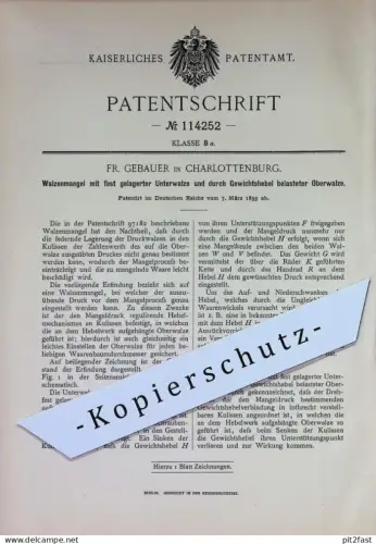 original Patent - Fr. Gebauer , Berlin / Charlottenburg | 1899 | Walzenmangel | Walze , Walzwerk , Mangel , Hebewerk !!