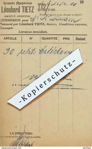 Grande Magazine - Léonhard Tietz , 1910 . Anvers , Liége , Paris , altes Dokument !