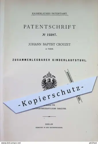 original Patent - Johann Baptist Crouzet , Paris , Frankreich | 1880 | Zusammenlegbarer Kinderlaufstuhl | Kinderstuhl !