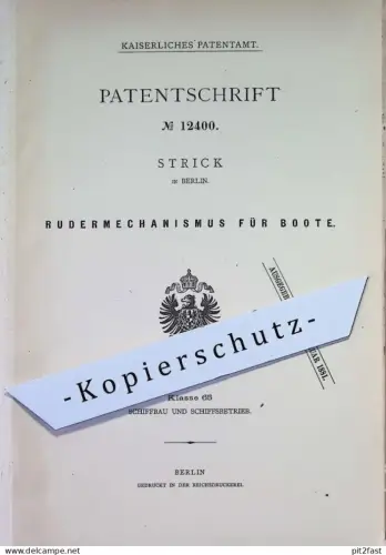 original Patent - Strick , Berlin | 1880 | Rudermechanismus für Boote | Ruder , Rudern | Boot , Schiff , Schiffe