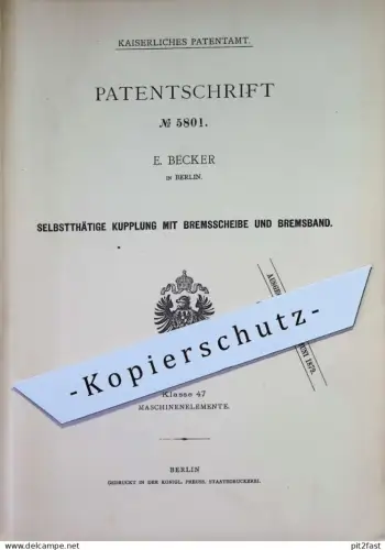 original Patent - E. Becker , Berlin | 1878 | Kupplung mit Bremsscheibe | Bremse , Bremsen , Maschinenbau