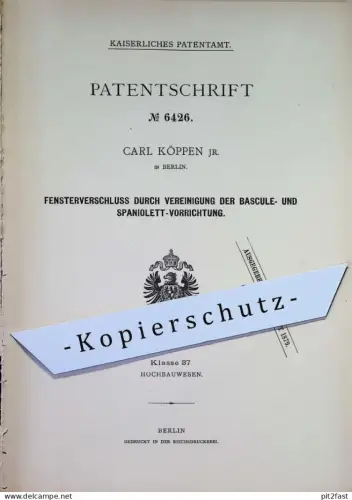 original Patent - Carl Köppen , Berlin | 1879 | Fensterverschluss | Fenster - Verschluss | Schloss , Schlosser