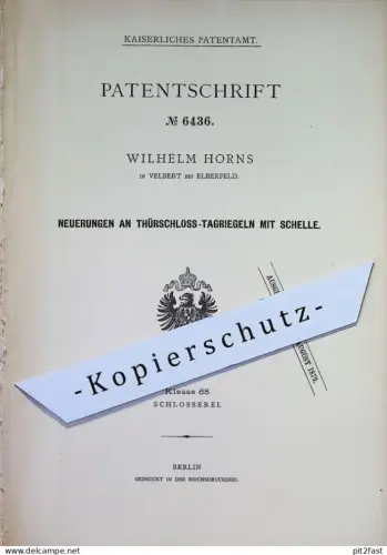 original Patent - Wilhelm Horns , Velbert / Elberfeld | 1878 | Türschloss - Tagriegel mit Schelle | Tür Schloss Riegel
