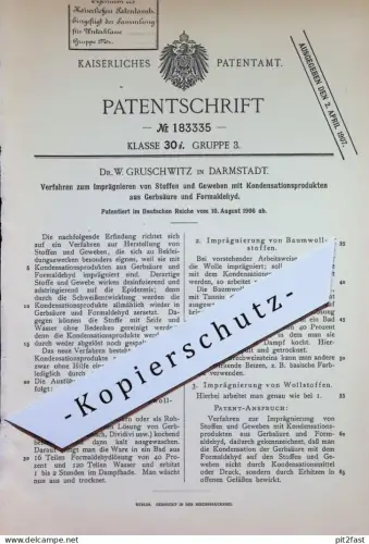 original Patent - Dr. W. Gruschwitz , Darmstadt | 1906 | Imprägnieren von Stoff u. Gewebe aus Gerbsäure u. Formaldehyd !