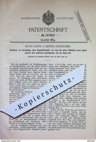 original Patent - Hugo Lentz , Leipzig / Schleussig | 1902 | Herstellung von Doppelsitzventil | Ventil Ventile , Schmied