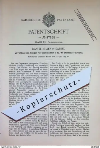 original Patent - Daniel Miller , Kassel | 1895 | Anzeige von Straßennamen für öffentliche Fuhrwerke | Anzeigetafel Bahn