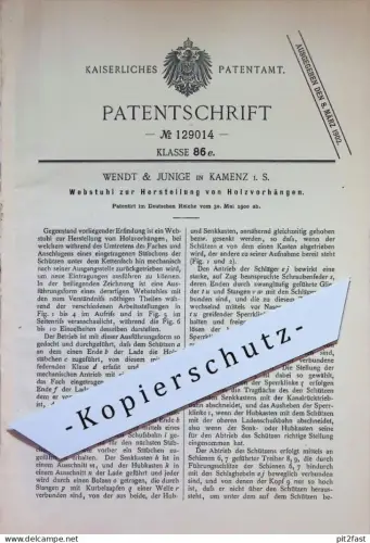 original Patent - Wendt & Junige , Kamenz i. S. | 1900 | Webstuhl zur Herst. von Holzvorhang | Holz - Vorhang , Weberei