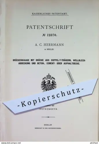 original Patent - A. C. Herrmann , Berlin | 1880 | Brückenwaage | Waage , Brücke , Brückenbau , Straßenbau , Eisen Stahl