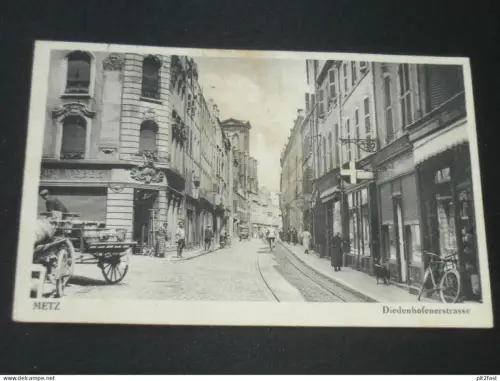 Metz - Diedenhofenerstrasse , 1941 , Feldpost , alte Ansichtskarte , AK , CPA !!