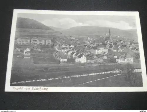 Nagold v. Schloßberg , 1923 , Panorama , alte Ansichtskarte , AK , CPA !