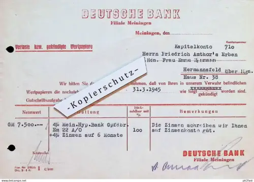 Deutsche Bank - Meiningen , März 1945 , Gold , Friedrich Amthor in Hermannsfeld / Rhönblick , E. Hammann !!