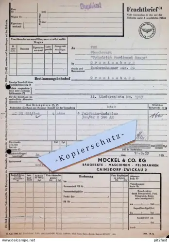 Frachtbrief - Maschinenfabrik Cainsdorf b. Zwickau , Ewald Möckel , 1959 , Chemiewerk Oranienburg , Reichsbahn