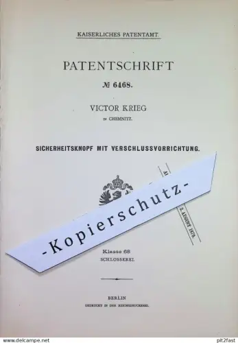 original Patent - Victor Krieg , Chemnitz | 1879 | Sicherheitsknopf mit Verschluss | Knopf Griff , Möbelknopf , Schloss