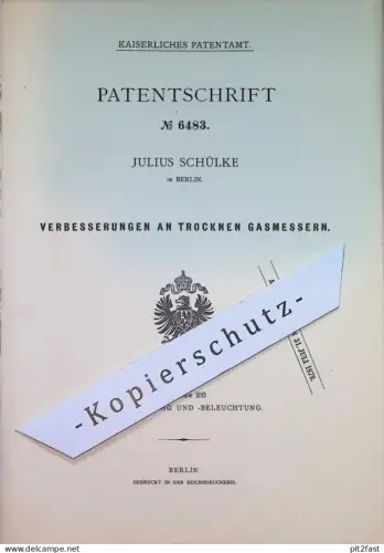 original Patent - Julius Schülke , Berlin | 1878 | Verbesserung an trockenem Gasmesser | Gaszähler , Gas , Zählwerk !!