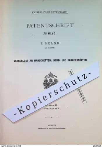 original Patent - F. Frank , Hanau | 1879 | Verschluss an Knopf | Knöpfe , Hemd , Schneiderei , Manschettenknopf !!