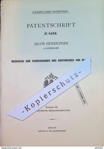 original Patent - Jacob Henrichsen , Kopenhagen Dänemark | 1879 | Zange zum Verschrauben & Abschneiden von Rohr | Rohre