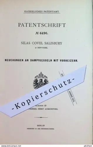 original Patent - Silas Covel Salisbury , New York | USA | 1878 | Dampfkessel mit Vorheizer | Kessel , Wasserkessel !!