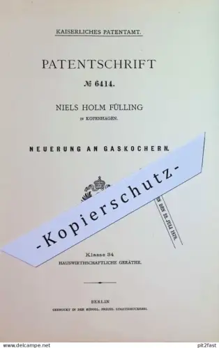 original Patent - Niels Holm , Fülling , Kopenhagen , Dänemark | 1878 | Gaskocher | Gas - Kocher | Herd , Kochen