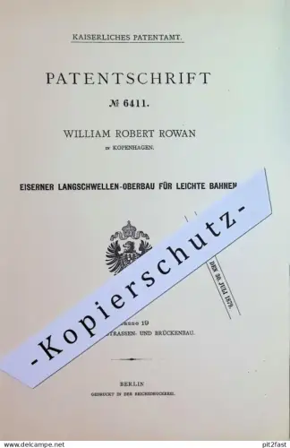 original Patent - William Robert , Rowan , Kopenhagen , Dänemark | 1878 | Eiserner Schwellen - Oberbau | Eisenbahn Gleis