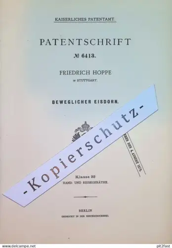 original Patent - Friedrich Hoppe , Stuttgart | 1878 | Beweglicher Eisdorn | Dorn , Sporn | Schuhe , Schuhwerk , Stiefel