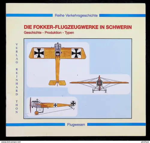 Fokker - Flugzeugwerke in Schwerin , Geschichte , Prduktion , Typen , Görries , Flugzeuge , Flugplatz , Mecklenburg !!