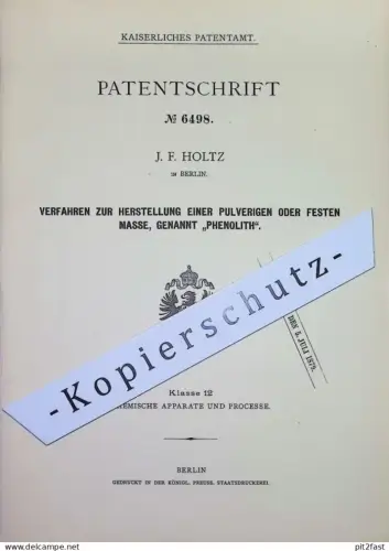 original Patent - J. F. Holtz , Berlin | 1878 | Phenolith = pulverige o. feste Masse | Chemie | Phenol , Säure !!