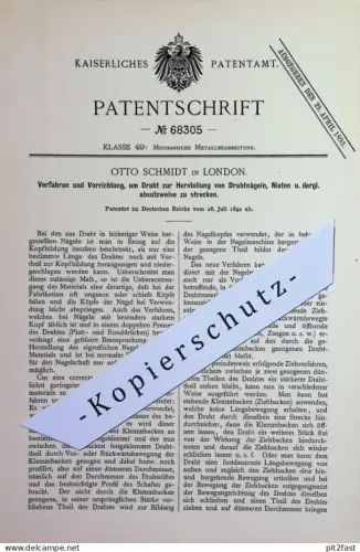 original Patent - Otto Schmidt , London , England | 1892 | Draht strecken für Drahtnägel , Nieten , Nägel | Nagel Blech