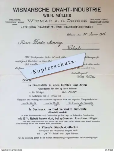 Drahtindustrie - Wilhelm Müller in Wismar a.d. Ostsee , 1906 , Diedrich Mensing in Visbek , Draht , altes Dokument !!