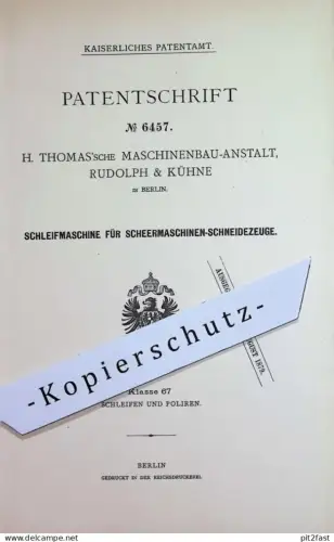original Patent - H. Thomas'sche Maschinenbau Anstalt Rudolph & Kühne , Berlin | 1879 | Schleifmaschine für Schneidzeuge