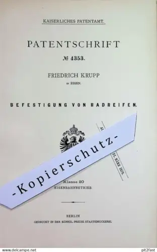 original Patent - Friedrich Krupp , Essen | 1878 | Befestigung von Radreifen | Rad - Reifen | Eisenbahn , Eisenbahnen !