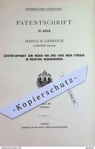 original Patent - Hahlo & Liebreich , Bradford , England | 1878 | Leisten-Apparat zum Weben mehrerer Stück im Webstuhl