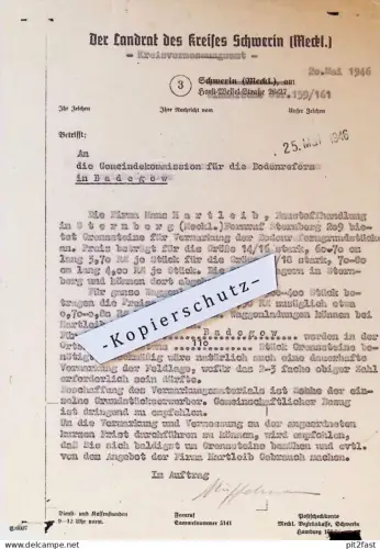 Bodenreform - Badegow b. Crivitz i. Mecklenburg , 1946 , Landrat , Fa. Hartleib in Sternberg , Grenszsteine !!!