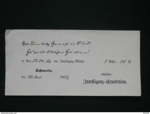 Intelligenz-Expedition , 1859 , alter Beleg - Schwerin i. Mecklenburg an Adel in Ludwigslust , Quittung !!