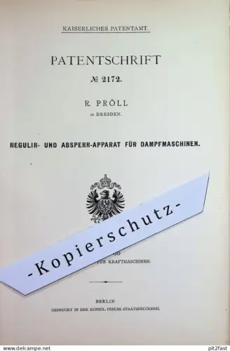 original Patent - R. Pröll , Dresden | 1877 | Regulator für Dampfmaschinen | Dampfmaschine | Motor , Motoren