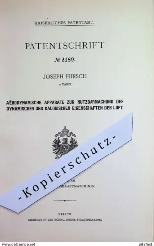 original Patent - Joseph Hirsch , Paris , Frankreich | 1877 | Nutzung der dynamischen & kalorischen Eigenschaft von Luft