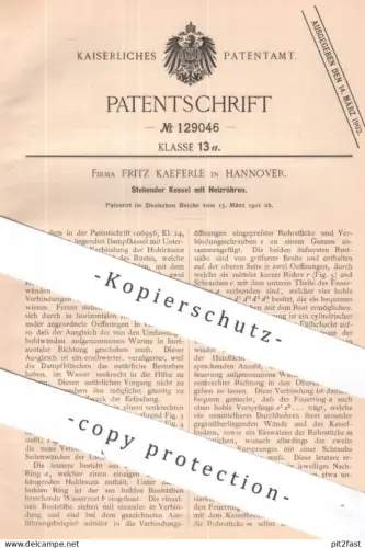 original Patent - Fa. Fritz Kaeferle , Hannover | 1901 | Stehender Kessel mit Heizröhren | Heizkessel , Heizung , Ofen !