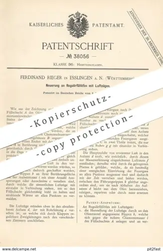 original Patent - Ferdinand Rieger , Esslingen / Stuttgart  1886 , Regulierfüllofen mit Luftzug | Ofen , Füllofen , Öfen